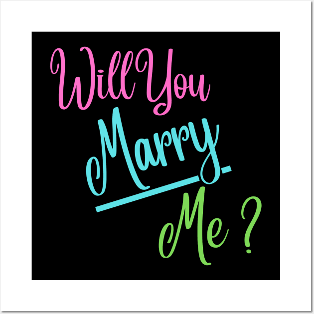 Will you marry me Wall Art by JoeStylistics